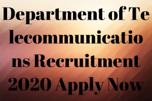 Department of Telecommunications Recruitment 2020 Apply Now Department of Telecommunications Recruitment 2020 Apply Now