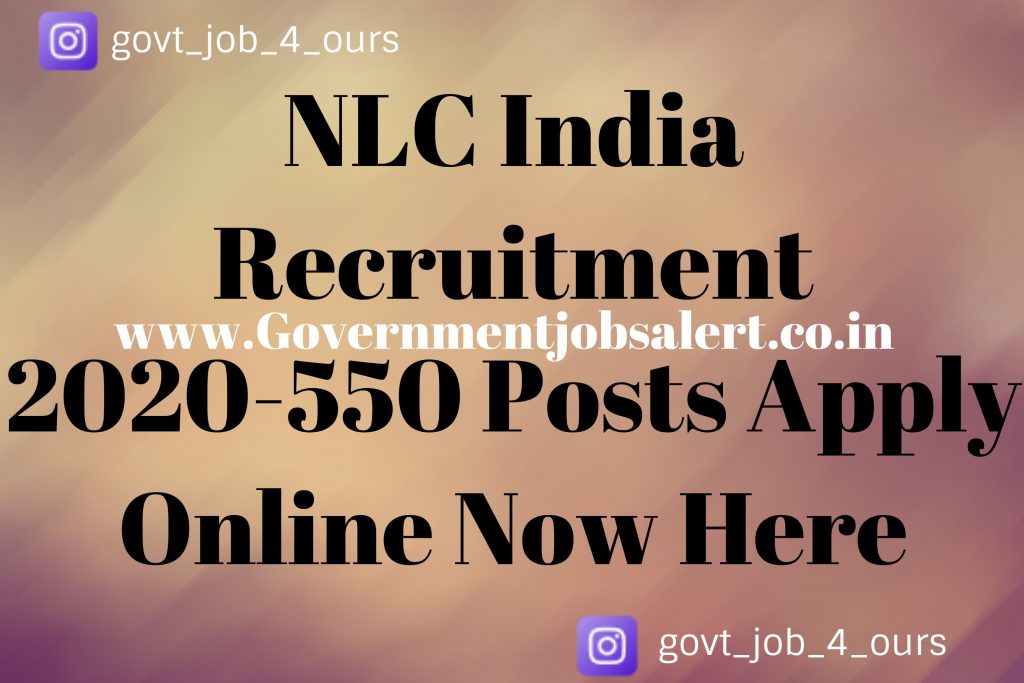 NLC India Recruitment 2020-550 Posts Apply Online Now Here NLC India Recruitment 2020-550 Posts Apply Online Now Here
