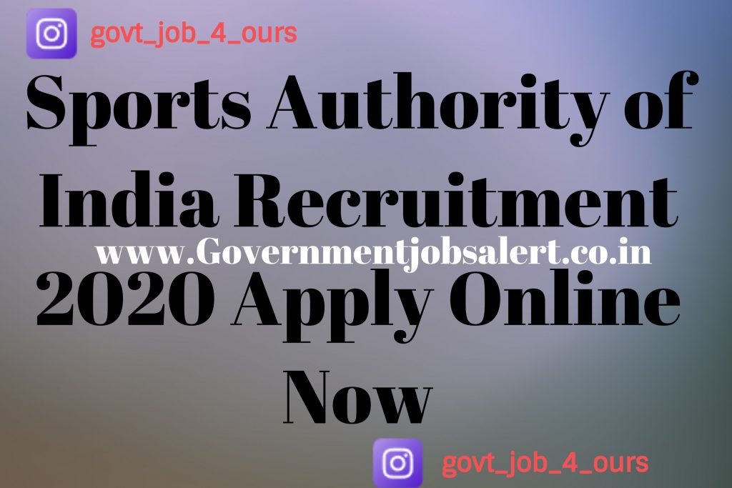 Sports Authority of India Recruitment 2020 Apply Online Now Sports Authority of India Recruitment 2020 Apply Online Now