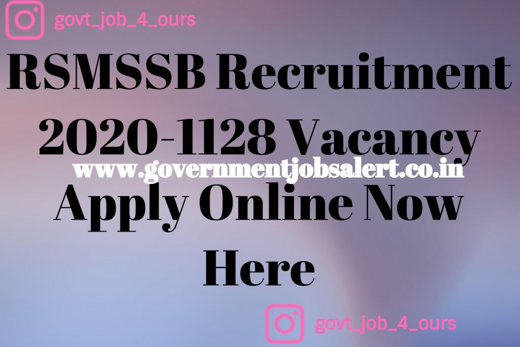 RSMSSB Recruitment 2020-1128 Vacancy Apply Online Now Here RSMSSB Recruitment 2020-1128 Vacancy Apply Online Now Here