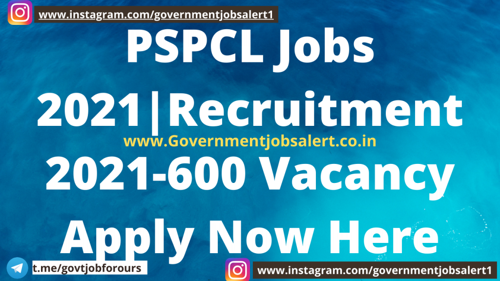 PSPCL Jobs 2021|Recruitment 2021-600 Vacancy Apply Now Here PSPCL Jobs 2021|Recruitment 2021-600 Vacancy Apply Now Here