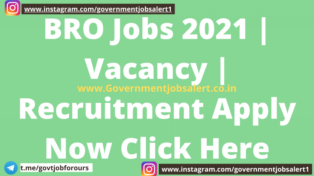 BRO Jobs 2021 | Vacancy | Recruitment Apply Now Click Here