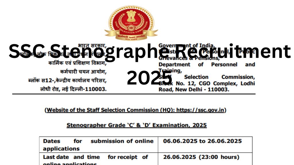 SSC Stenographer Grade C D Recruitment 2025